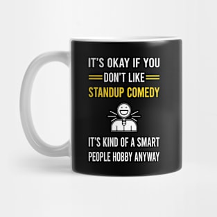 Smart People Hobby Standup Comedy Stand-up Comedian Mug